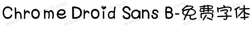Chrome Droid Sans B字体转换